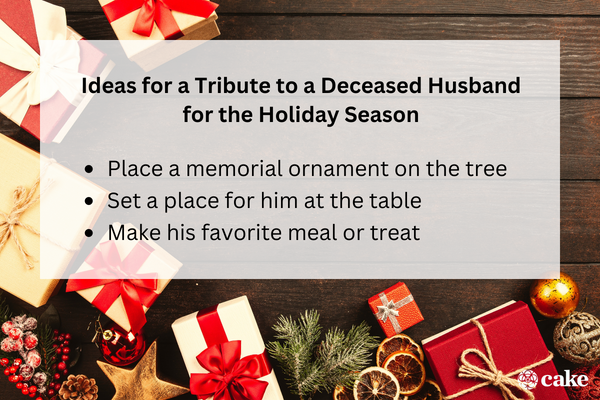 Ideas for a Tribute to a Deceased Husband for the Holiday Season